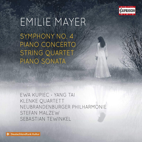 MAYER, EMILIE - SYMPHONY NO. 4 / PIANO CONCERTO / STRING QUARTET / PIANO SONATAMAYER, EMILIE - SYMPHONY NO. 4 - PIANO CONCERTO - STRING QUARTET - PIANO SONATA.jpg